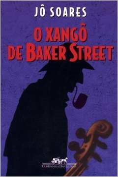 O Xango De Baker Street