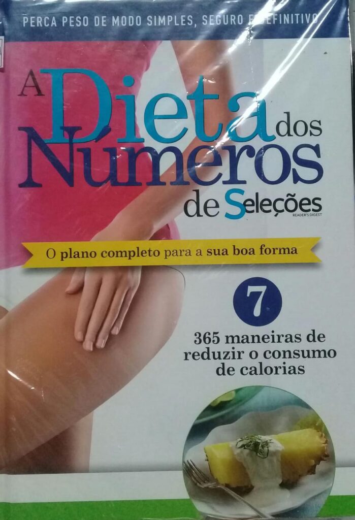 A Dieta Dos Numeros De Selecoes 7 - 365 Maneiras De Reduzir O Consumo De Calorias