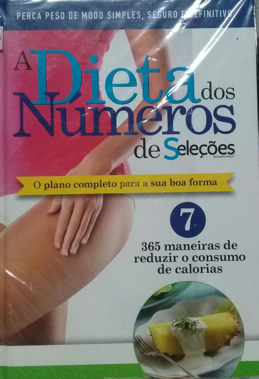 A Dieta Dos Numeros De Selecoes 7 - 365 Maneiras De Reduzir O Consumo De Calorias
