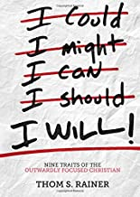 I Will: Nine Traits Of The Outwardly Focused Christian