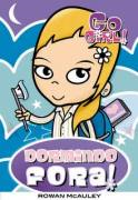 Go Girl - Dormindo Fora