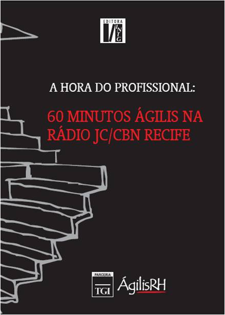 A Hora Do Profissional - 60 Minutos Agilis Na Radio Jc/cbn Recife