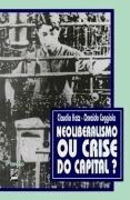 Neoliberalismo Ou Crise Do Capital