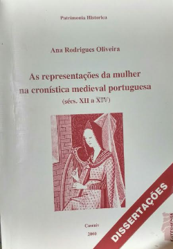 As Representacoes Da Mulher Na Cronistica Medieval Portuguesa - Secs. Xii A Xvi