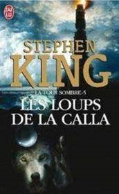 La Tour Sobre 5 - Les Loups De La Calla