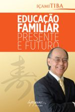 Educacao Familiar Presente E Futuro
