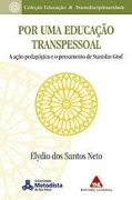 Por Uma Educacao Transpessoal