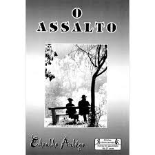 O Assalto