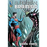 Superman - Brainiac N°1 / Capa Dura
