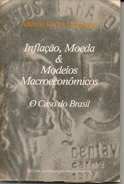 Inflacao Moeda E Modelos Macroeconomicos O Caso Do Brasil