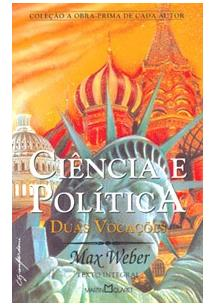 Ciencia E Politica - Duas Vocacoes