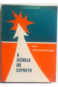 A Ciencia Do Espirito