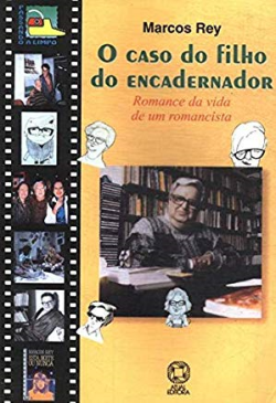 O Caso Do Filho Do Encadernador Romance Da Vida De Romancista