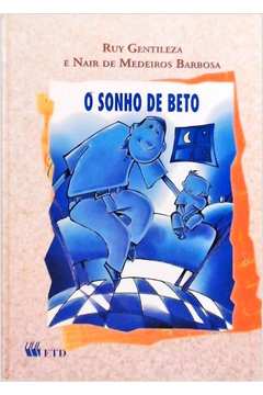 Sonho De Beto, O
