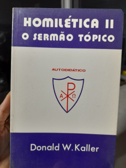 Homiletica Ii - O Sermao Topico