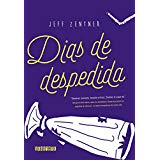 Dias De Despedida