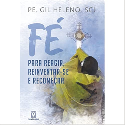Fe Para Reagir Reinventar-se E Recomecar