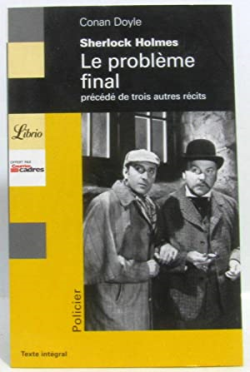 Sherlock Holmes - Le Problème Final