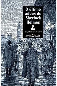 O Ultimo Adeus De Sherlock Holmes