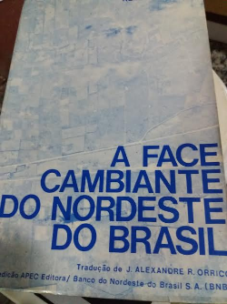 A Face Cambiante Do Nordeste Do Brasil
