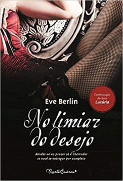 No Limiar Do Desejo