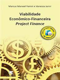 Viabilidade Economico-financeira Project Finance