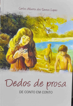 Dedos De Prosa - De Conto Em Conto