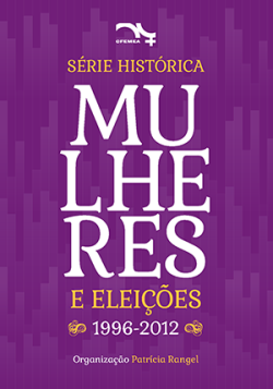 Serie Historica - Mulheres E Eleicoes - 1996-2012