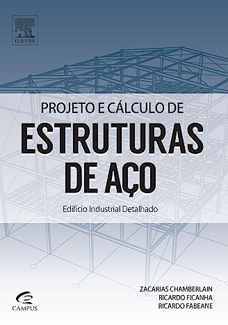 Projeto E Calculo De Estruturas De Aco