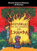 Historias Que Nos Contaram Em Luanda