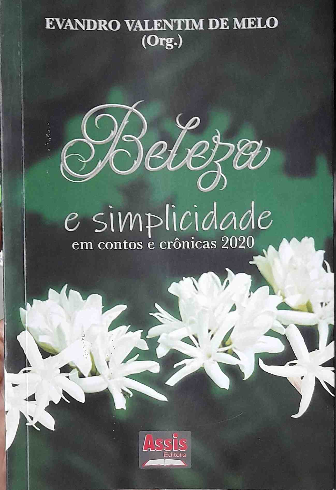 Beleza E Simplicidade - Em Contos E Cronicas 2020