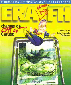 Era Uma Vez Fh - Charges De Caruso