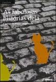 As Fabulosas Historias Dela - Contos Do Porto Imaginado