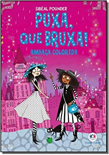 Puxa que bruxa - Ameaça colorida