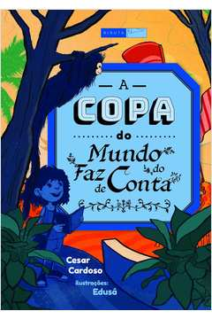 A Copa Do Mundo Do Faz De Conta