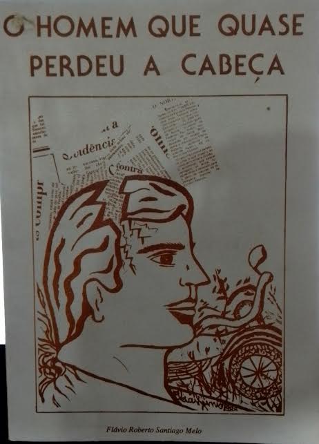 Homem Que Quase Perdeu A Cabeca, O