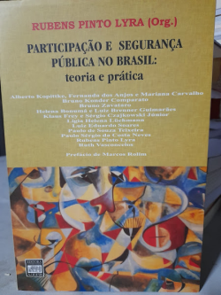 Participacao E Seguranca Publica No Brasil - Teoria E Pratica