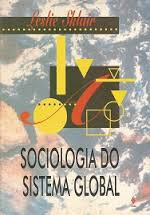 Sociologia Do Sistema Global
