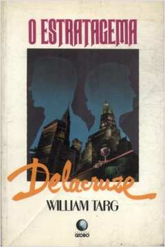O Estratagema Delacruze