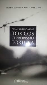 Crimes Hediondos Toxicos, Terrorismo E Tortura