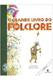 O Grande Livro Do Folclore - Inclui Cd