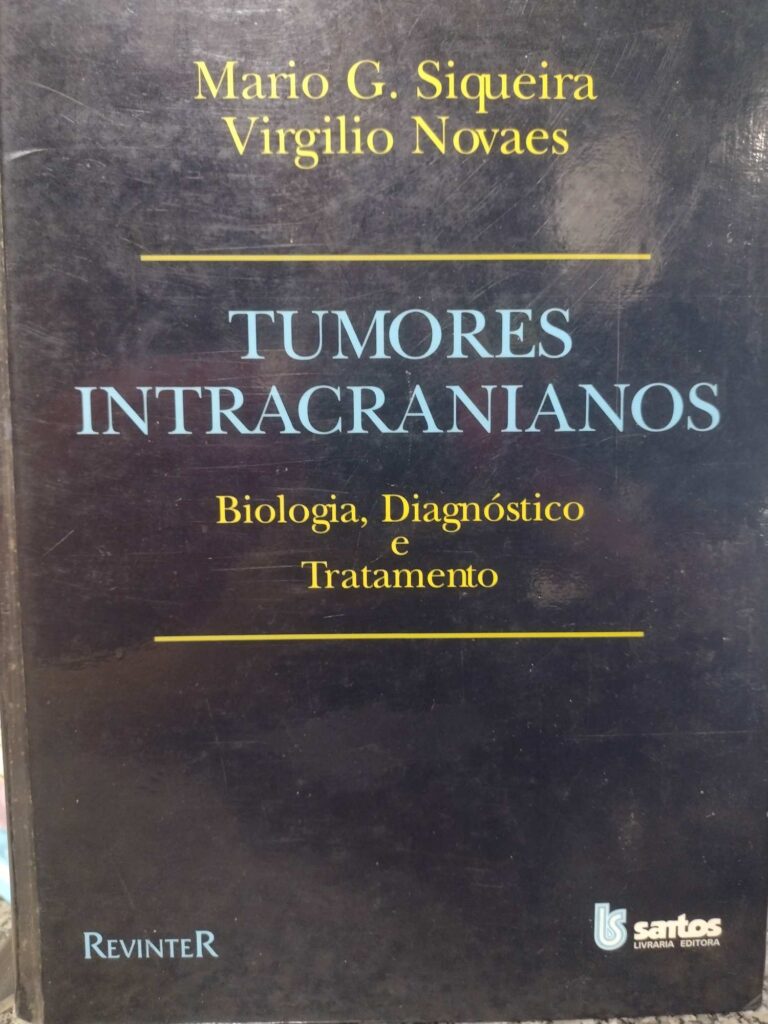 tumores intracranianos - biologia diagnostico e tratamento