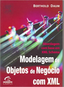 Modelagem De Objetos De Negocio Com Xml - Abordagem Com Base Em Xml Schema