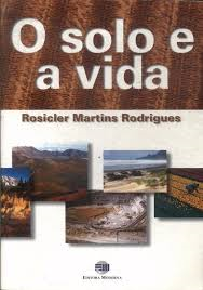 Solo E A Vida, O