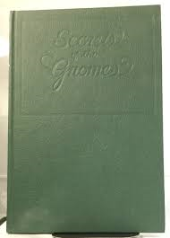 Secrets Of The Gnomes