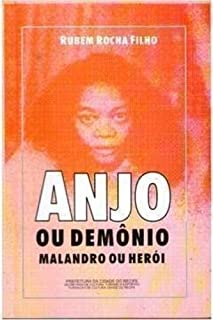 Anjo Ou Demonio Malandro Ou Heroi - Aspectos Do Negro Na Dramaturgia Brasileira
