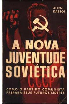 A Nova Juventude Sovietica