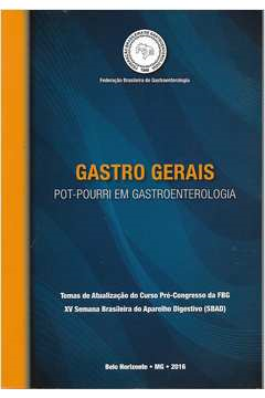 Gastro Gerais Pot-pourri Em Gastroenterologia