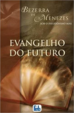 Evangelho Do Futuro
