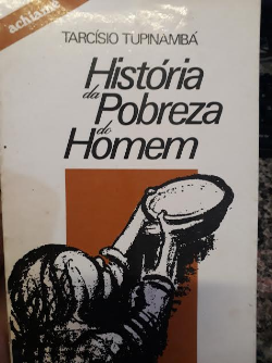 Historia Da Pobreza Do Homem